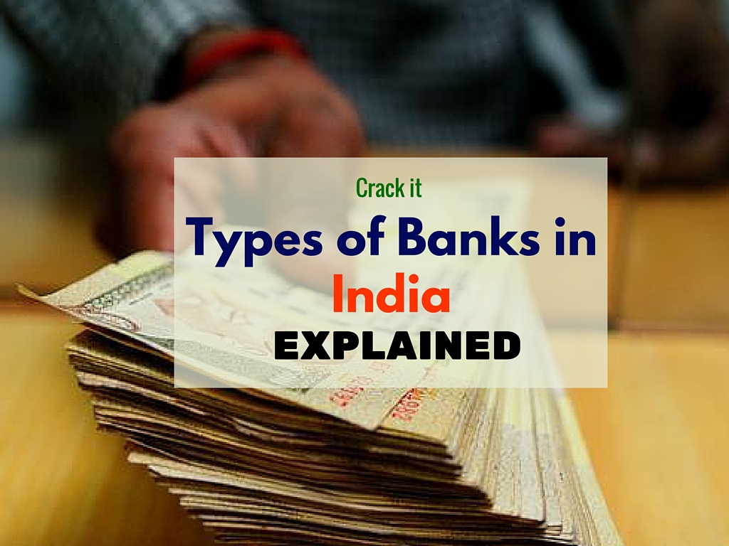 Explained Different Types Of Banks In India Crack It